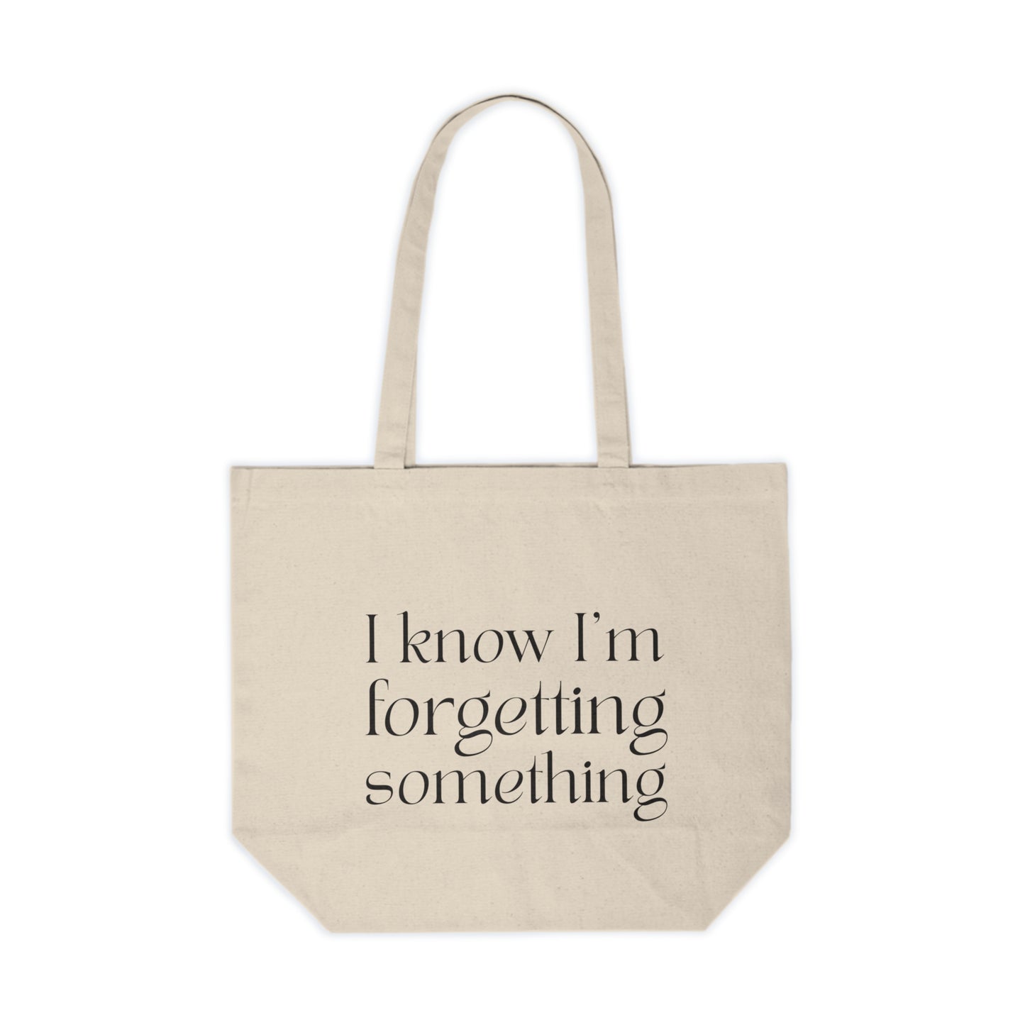 "I know I'm Forgetting Something" Tote