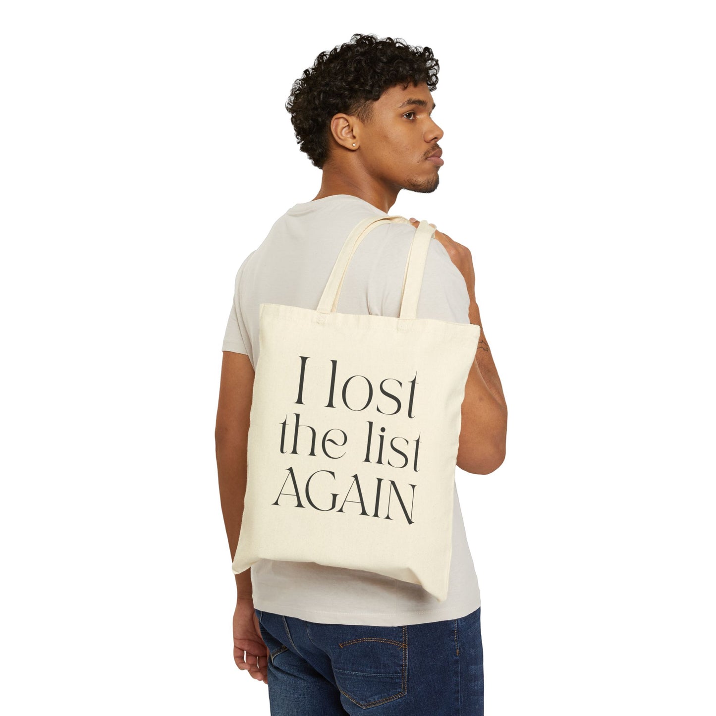 "I Lost The List Again" Tote Bag
