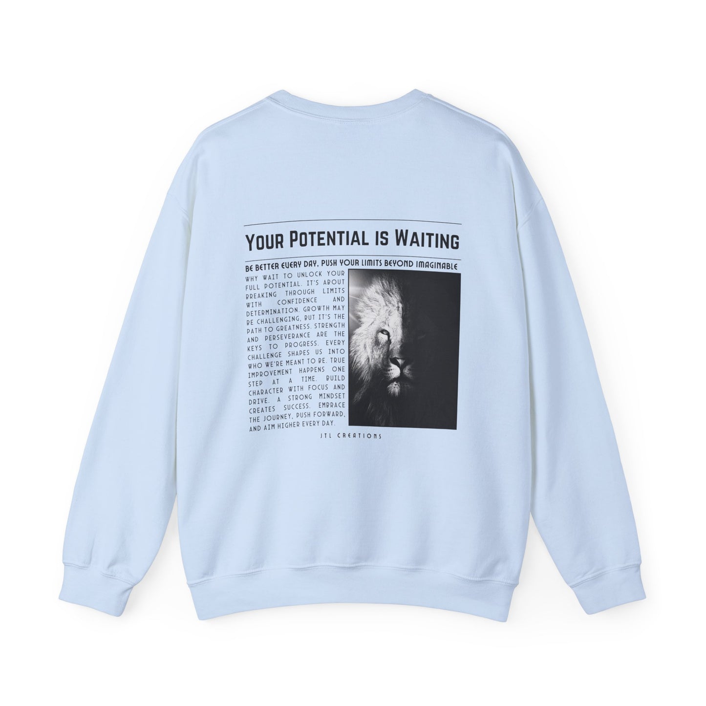 Be Better Sweatshirt - Light Blue